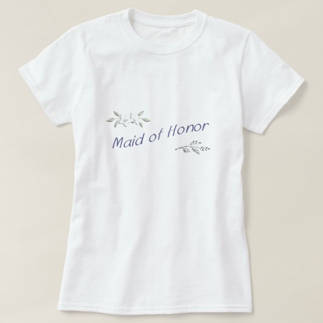 Maid of Honor Comfy T-Shirt (Design Front)