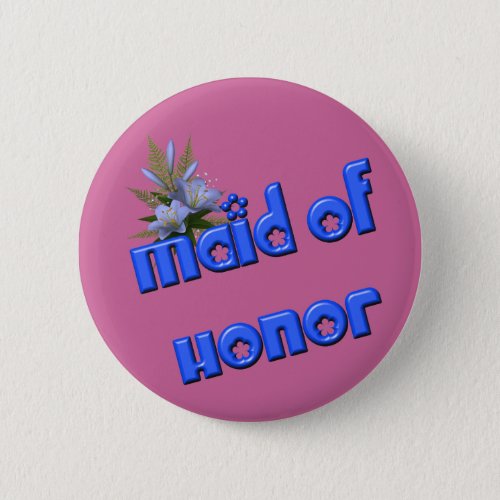 Maid Of Honor Flower Bouquet Button Pin