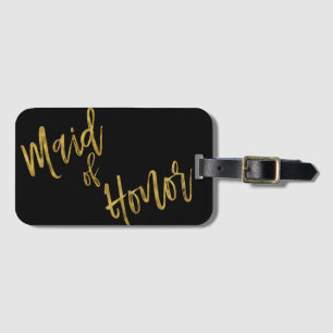 Maid of Honor Gold Foil Luggage Bag Tag