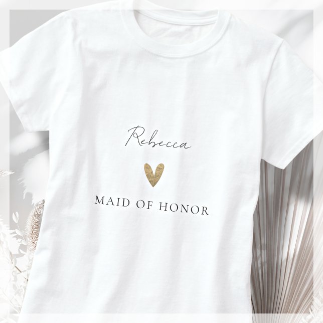 Maid of Honor Gold Heart Modern Script  T-Shirt (Creator Uploaded)