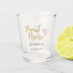 Maid of Honor Gold Script Name Date Typography Shot Glass<br><div class="desc">Your Maid of Honor will be delighted to receive this handy shot glass with its elegant gold script typography for the main header and you can easily personalise her name and your wedding date to make it extra special.</div>
