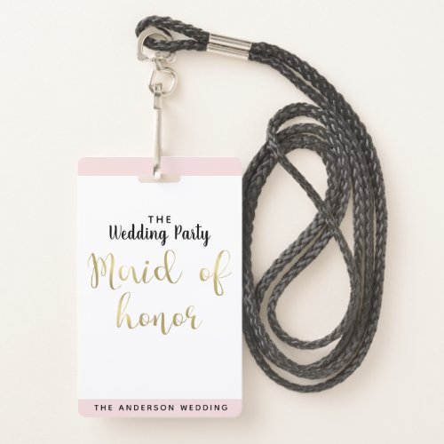 Maid of Honor Gold Wedding Party VIP Pass Badge