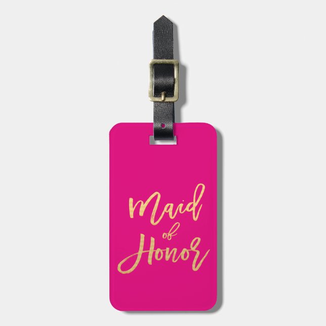 Maid of Honor Hot Pink and Gold Travel Luggage Tag (Front Vertical)