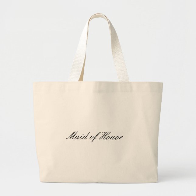 Maid of Honor Large Tote Bag (Front)