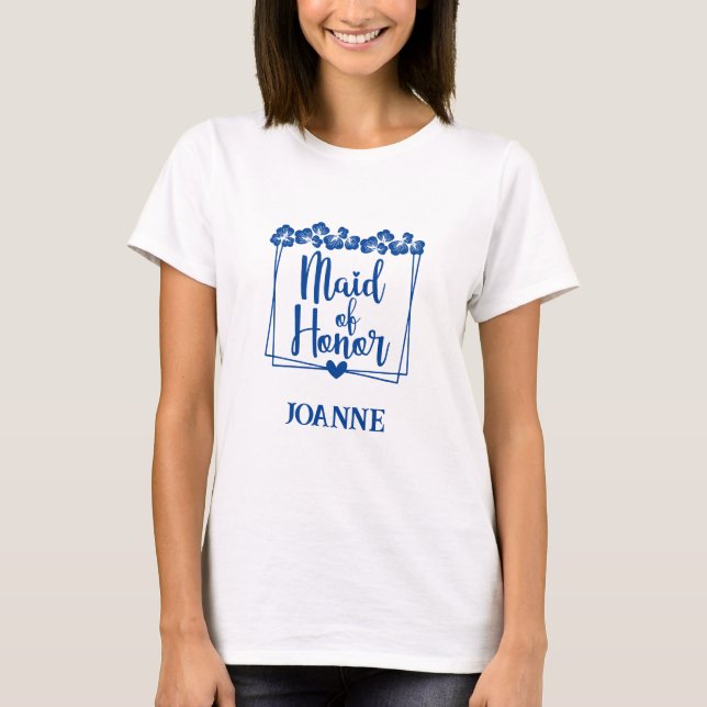 Maid of Honor  (name) T-Shirt (Front)