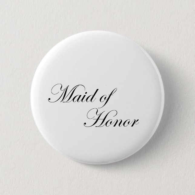 Maid of Honor Pinback Button (Front)