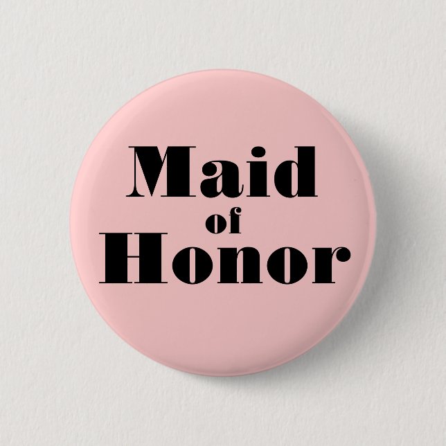 Maid of Honor Pinback Button (Front)