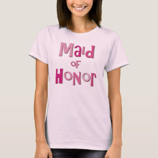 Maid of Honor Pink Brown T-Shirt
