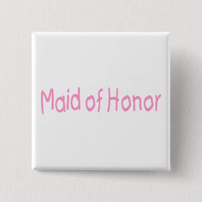 Maid Of Honor (Pink) Button (Front)