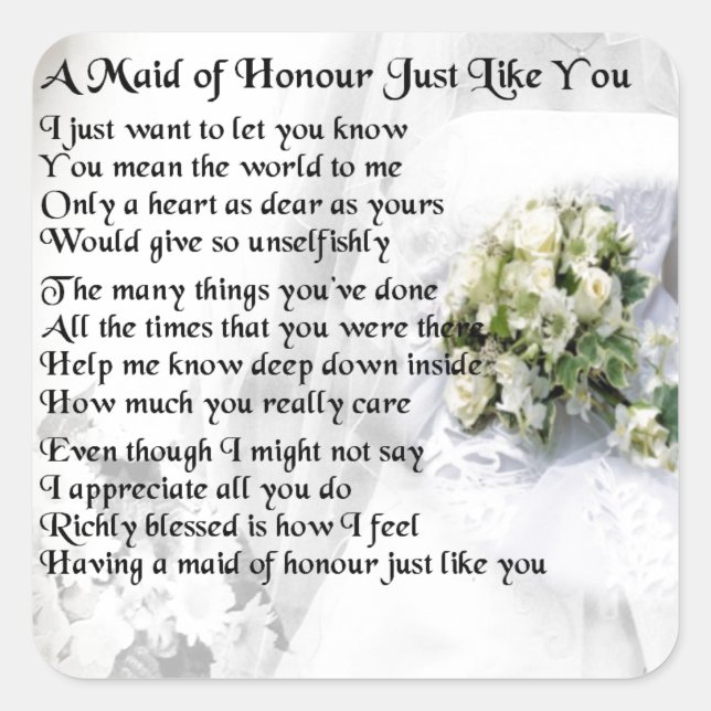 maid of honor poem - Wedding Bouquet design Square Sticker (Front)