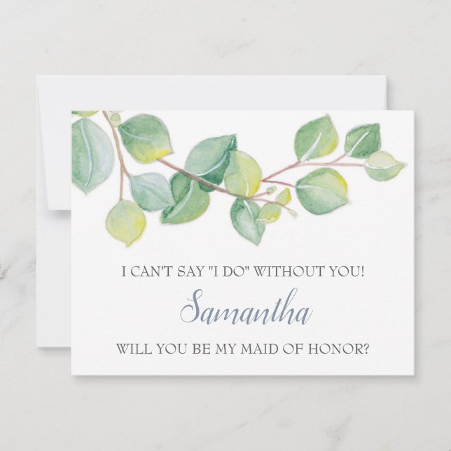 Maid of Honor Proposal Card, Greenery Eucalyptus Invitation (Front)