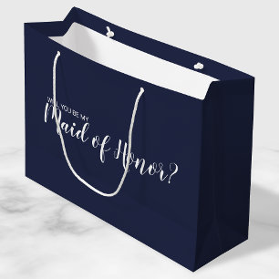 Maid of Honor Proposal Modern Script Navy Blue Large Gift Bag