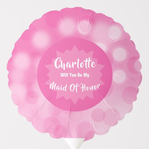 Maid Of Honor Proposal Modern Sparkle Bokeh Pink Balloon