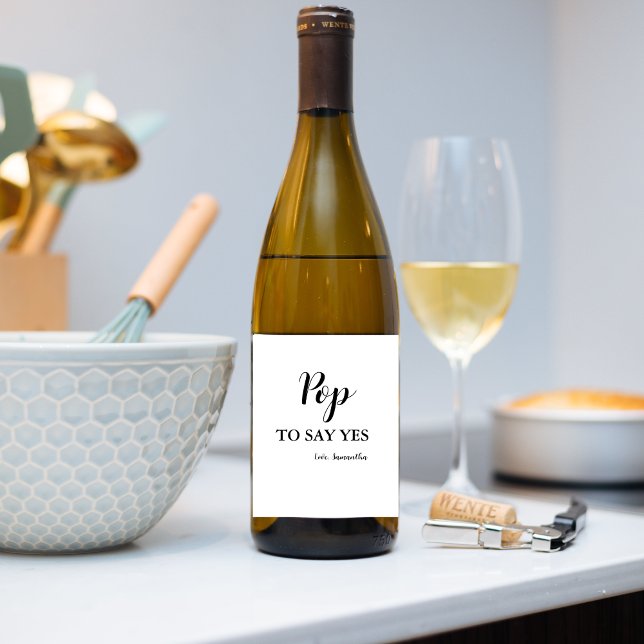 Maid of honor proposal Pop to say yes  Wine Label (Creator Uploaded)