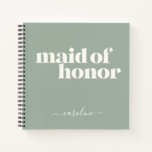 Maid of Honor Simple Minimalist Name Sage Green Notebook