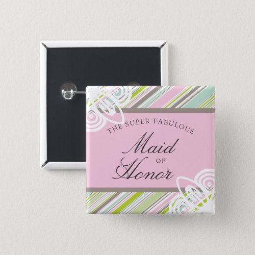 MAID OF HONOR Sweet Garden Stripe Wedding Name Tag Button
