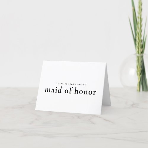 Maid of Honor Thank You Card