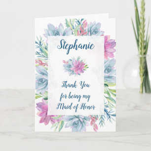 Maid of Honor Thank You Watercolor Succulents Card