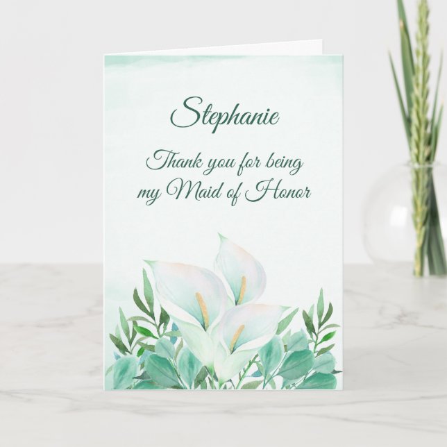Maid of Honor Thank you White Calla Lily Card (Front)
