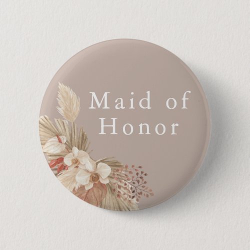 Maid of Honor Wedding Boho Pampas Grass Button