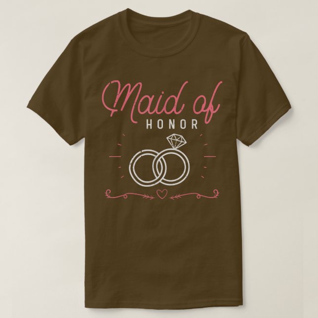 Maid Of Honor Wedding Bridal Shower Marriage Women T-Shirt (Design Front)