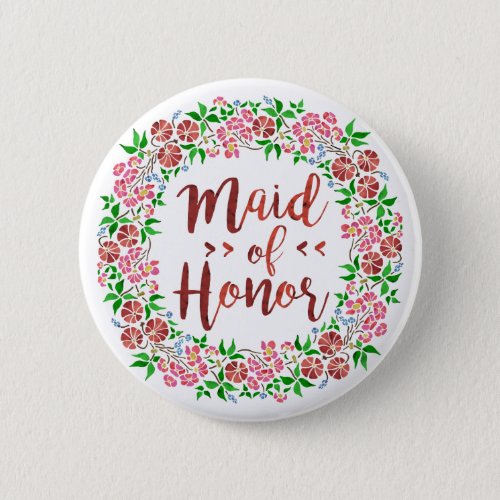 Maid of Honor Wedding Floral Watercolor Pink Button