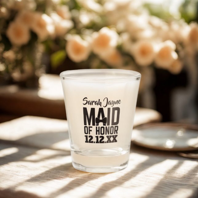 Maid of Honor Wedding Proposal Gift Shot Glass (A shot glass for your Maid of Honor. Just add her name and your wedding date)