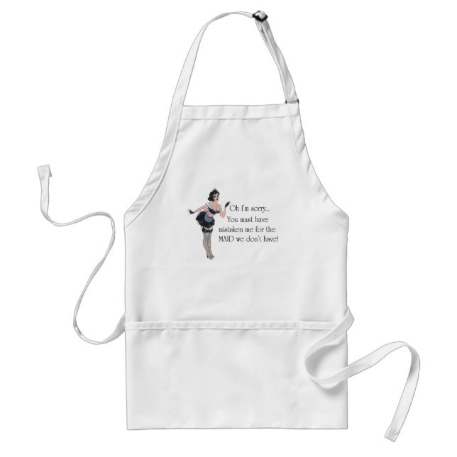 ...Maid we don't have! ~ Maid Series (Apron) Adult Apron (Front)