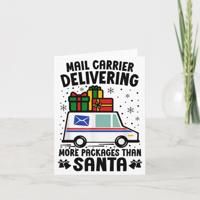 Mail Carrier Delivering More Packages Than Santa C Card (Front)