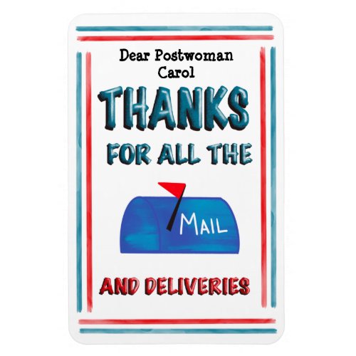Mail Carrier  Postwoman Thank You For All The Mail Magnet
