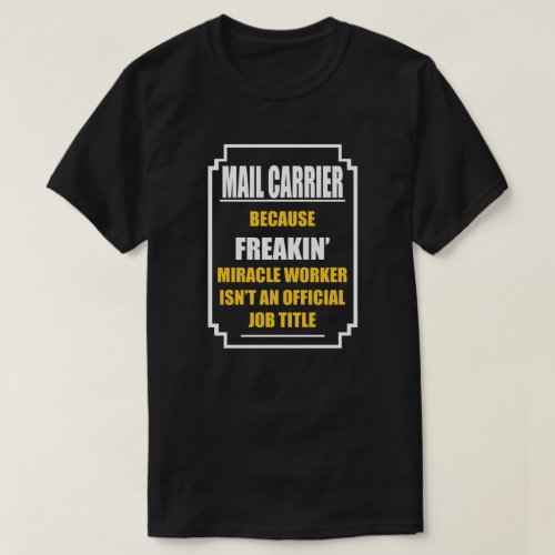 Mail Carrier T_Shirt