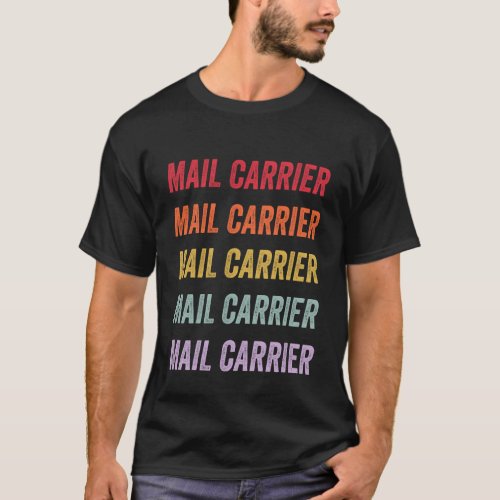 Mail Carrier T-Shirt