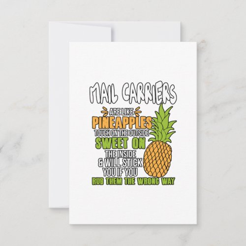 Mail Carriers Are Like Pineapples Thank You Card