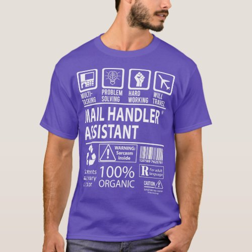 Mail Handler Assistant MultiTasking Certified Job  T_Shirt