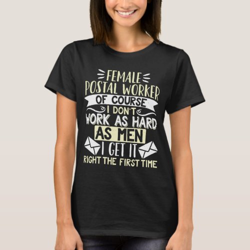 Mail Lady Carrier Female Postal Worker T_Shirt