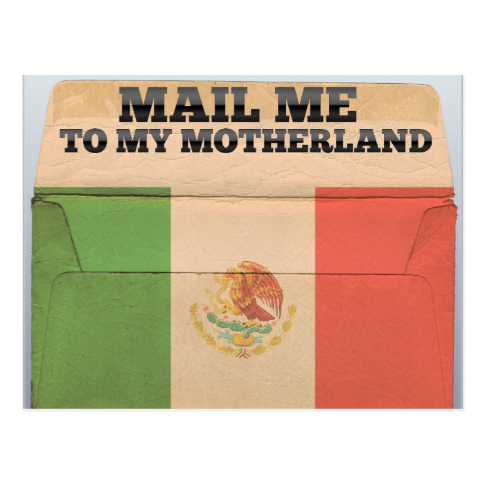 Mail me to Mexico Post Cards