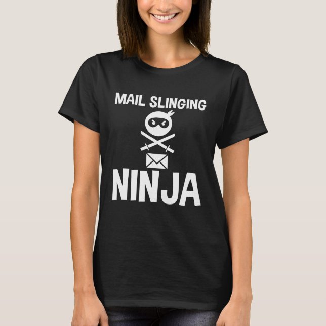 Mail Slinging Ninja T-Shirt (Front)