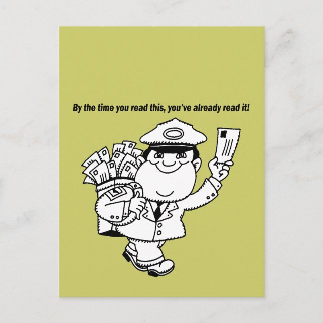 Mailman Humor - By The Time You Read This ... Postcard (Front)