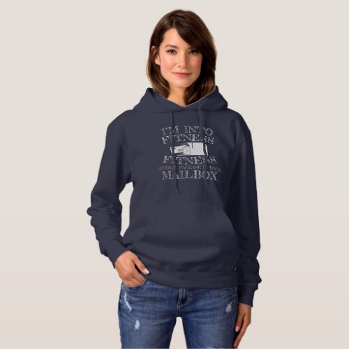 Mailman Into Fitness Whole Package In Your Mailbox Hoodie