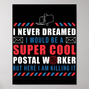 Mailman Mail Lady Super Cool Postal Worker Mailbox Poster