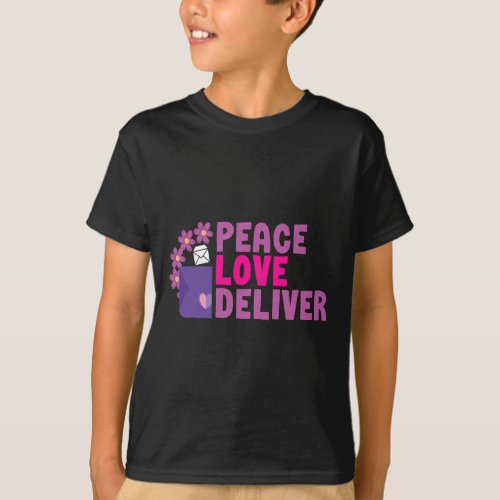 Mailman Peace Love Deliver Postal Worker T_Shirt