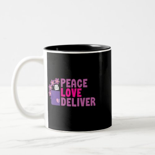 Mailman Peace Love Deliver Postal Worker Two_Tone Coffee Mug