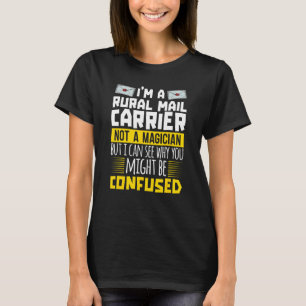 Mailman Postal Worker Magician Post Rural Mail Ca T-Shirt