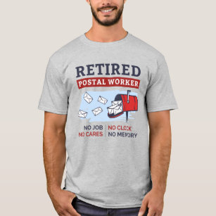 Mailman Retirement Retired Postal Worker  T-Shirt