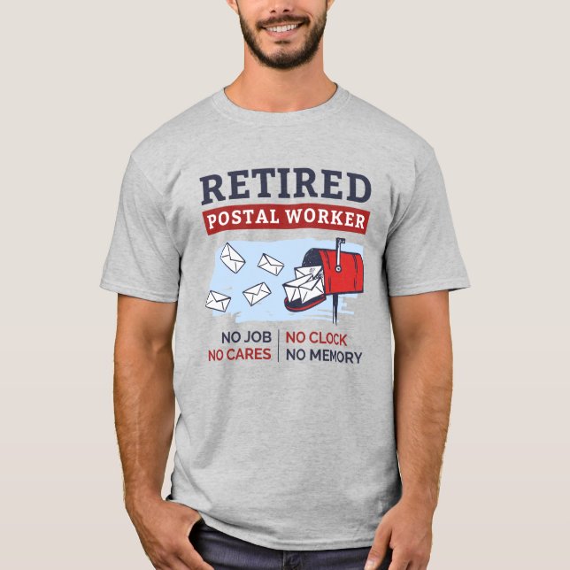 Mailman Retirement Retired Postal Worker  T-Shirt (Front)