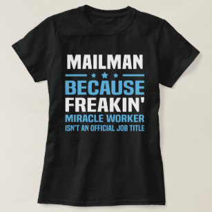 Mailman T-Shirt
