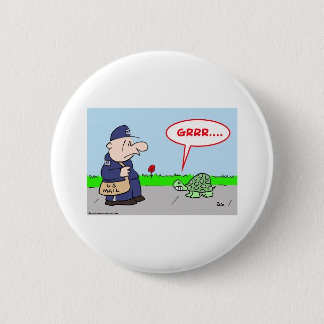 MAILMAN TURTLE GRRR PINBACK BUTTON (Front)