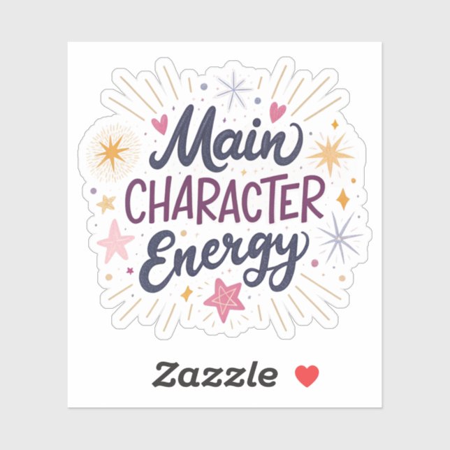 Main Character Energy | Empowering Aesthetic Glow  Sticker (Sheet)