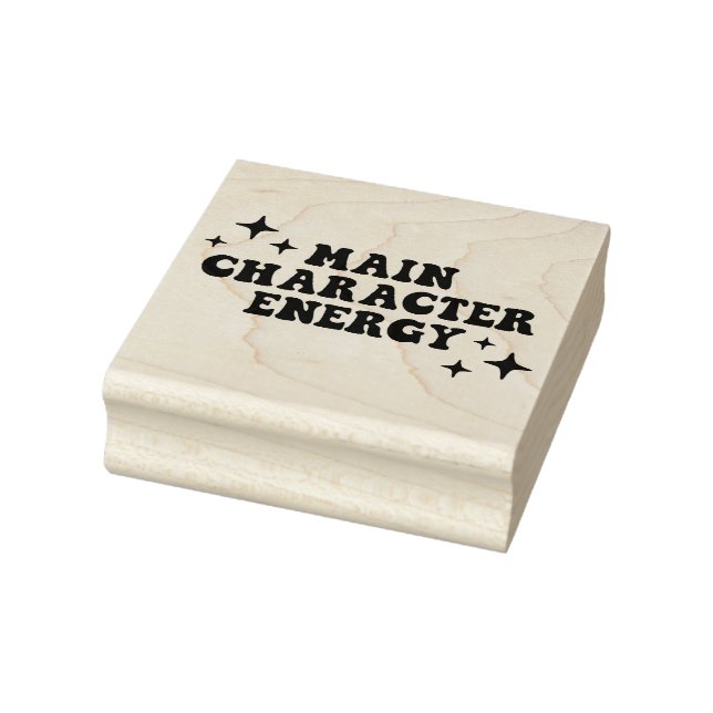 Main Character Energy  Rubber Stamp (Stamp)