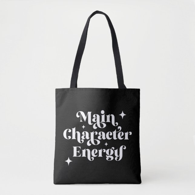 Main Character Energy  Tote Bag (Front)